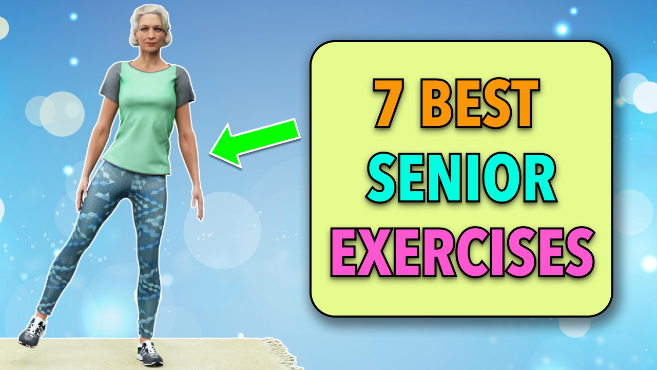 7 Best Exercises For Seniors Over 60s