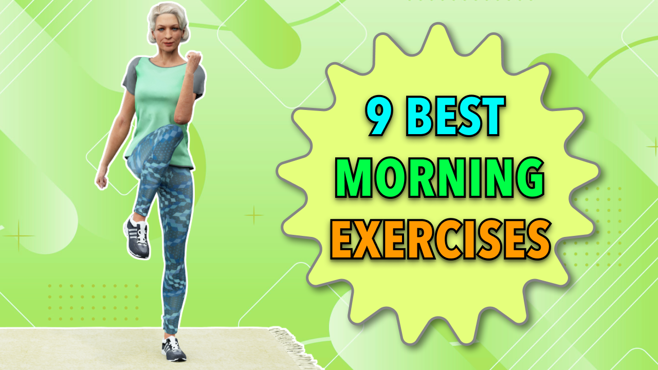 9 Best Morning Exercises For Seniors