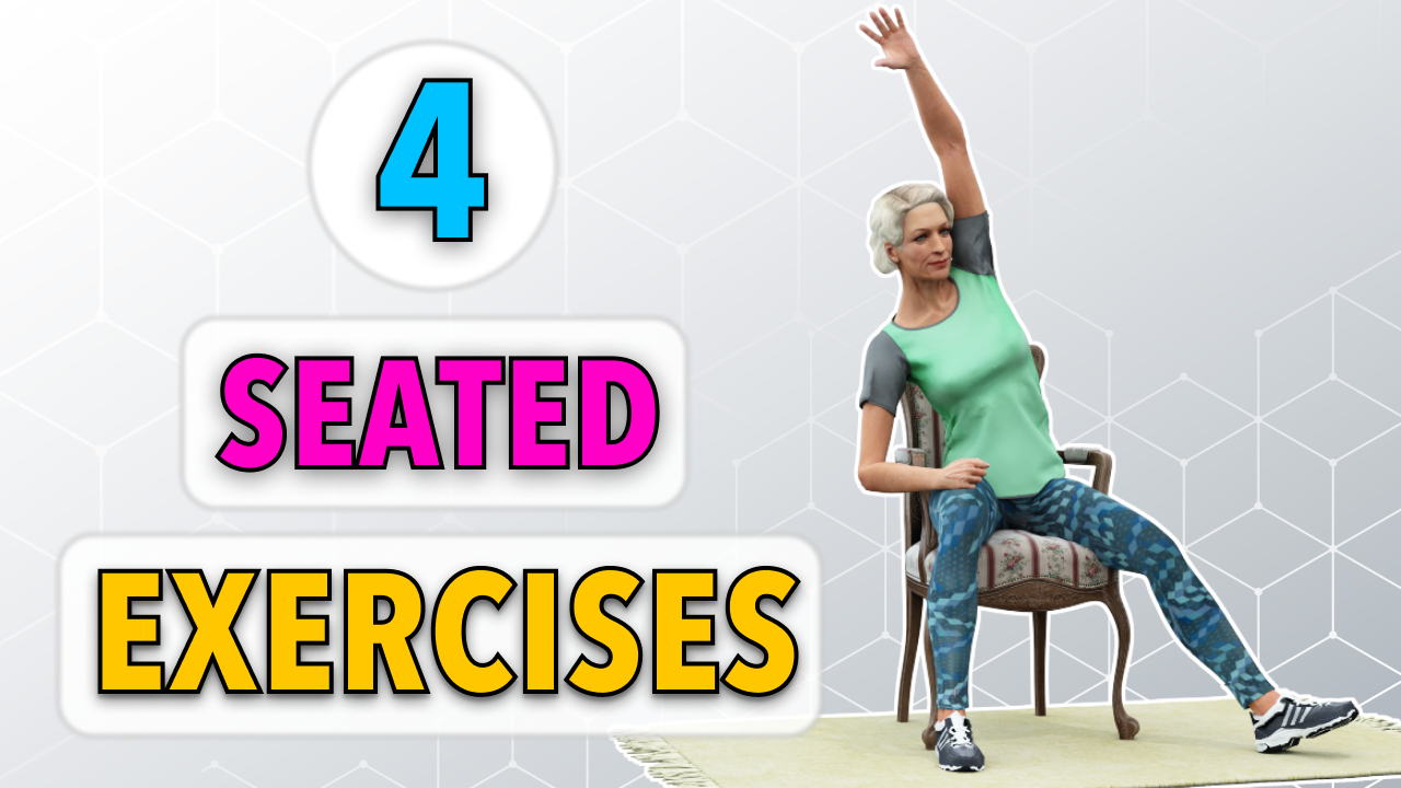 4 SEATED EXERCISES FOR OLDER ADULTS