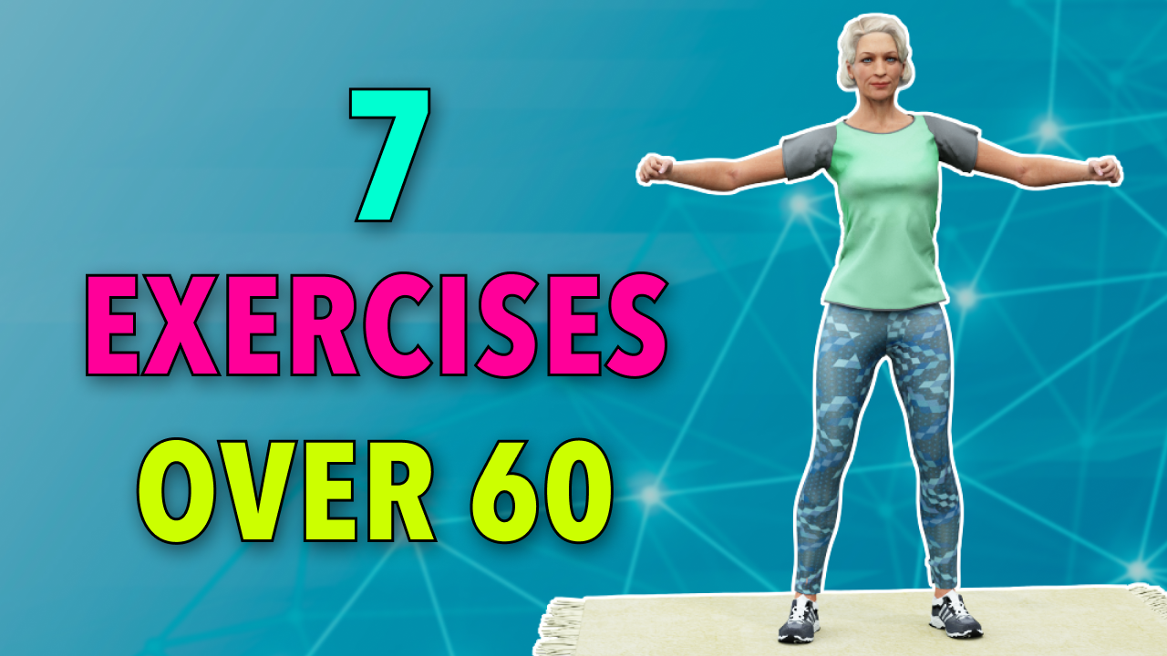 7 SIMPLE EXERCISES AT HOME (OVER 60)