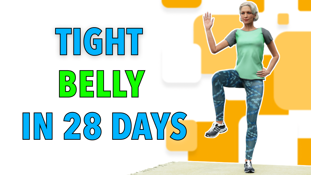 SLIM AND TIGHT BELLY IN 28 DAYS (NO SIT-UPS) - SENIORS WORKOUT