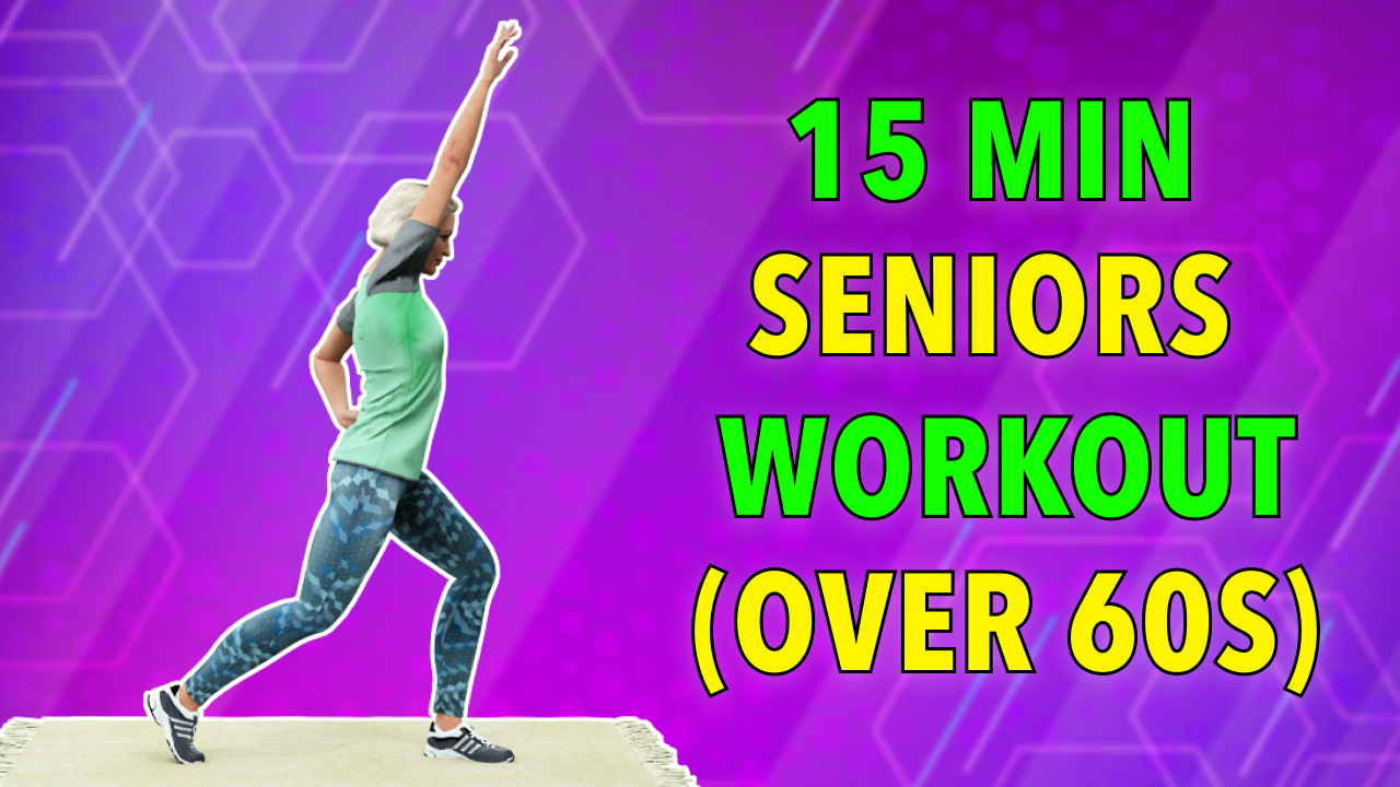 15-MIN FULL BODY WORKOUT FOR SENIORS (OVER 60s)