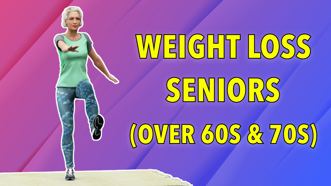 QUICK WEIGHT LOSS WORKOUT FOR SENIORS (Over 60s And 70s)