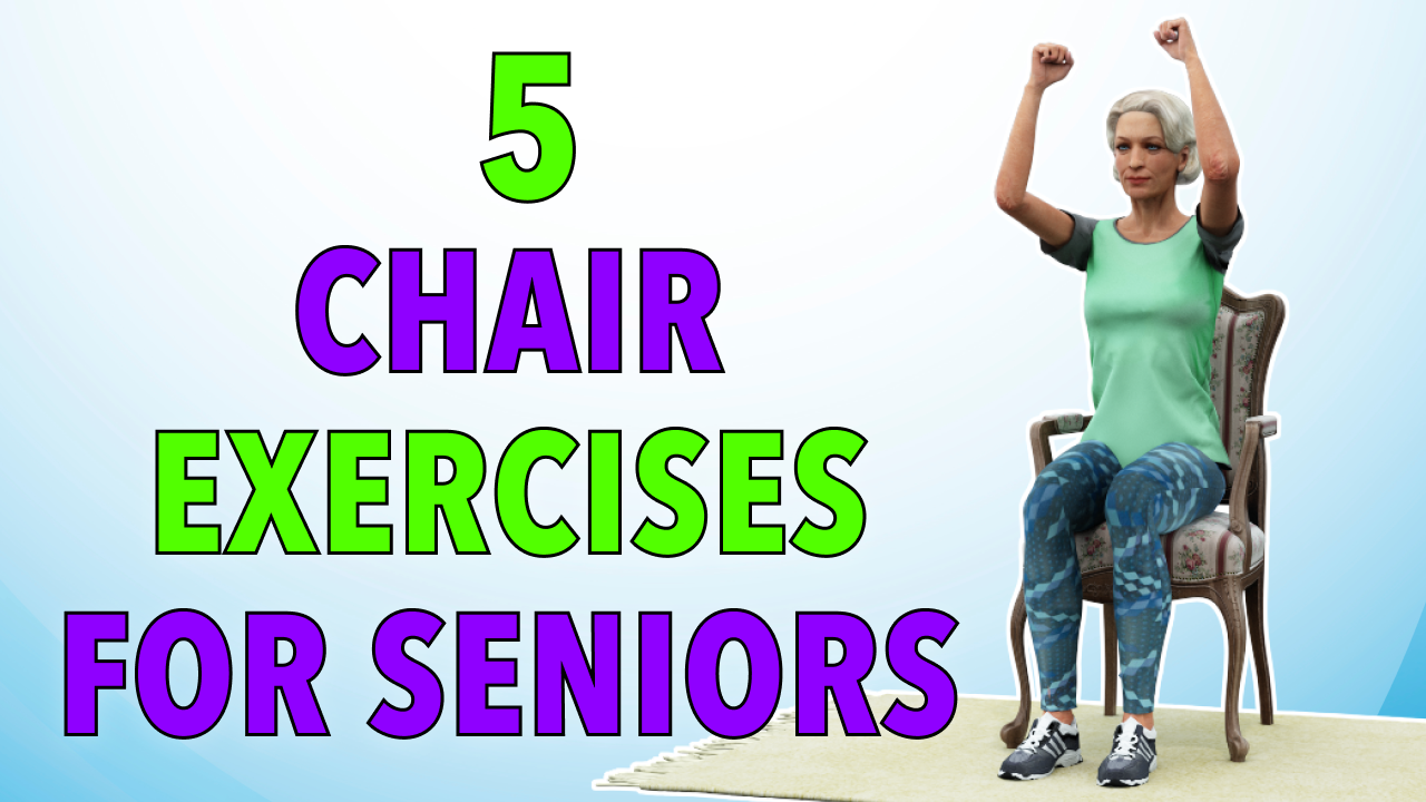 5 SEATED EXERCISES - CHAIR WORKOUT FOR SENIORS