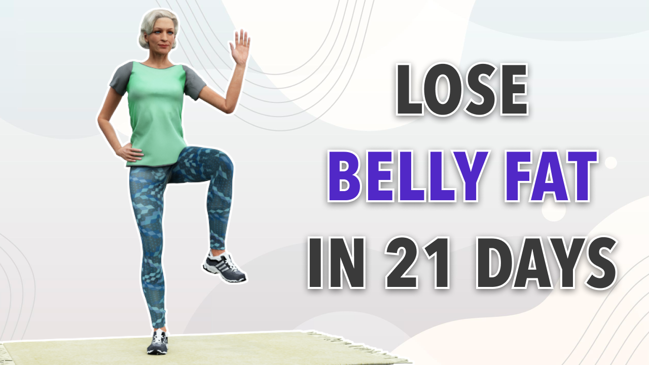 21 Days Belly Fat Challenge - Seniors Exercise