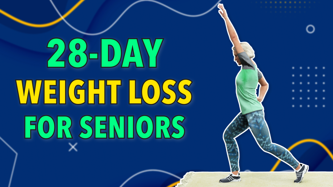 28-DAY WEIGHT LOSS CHALLENGE: FULL BODY SENIORS WORKOUT