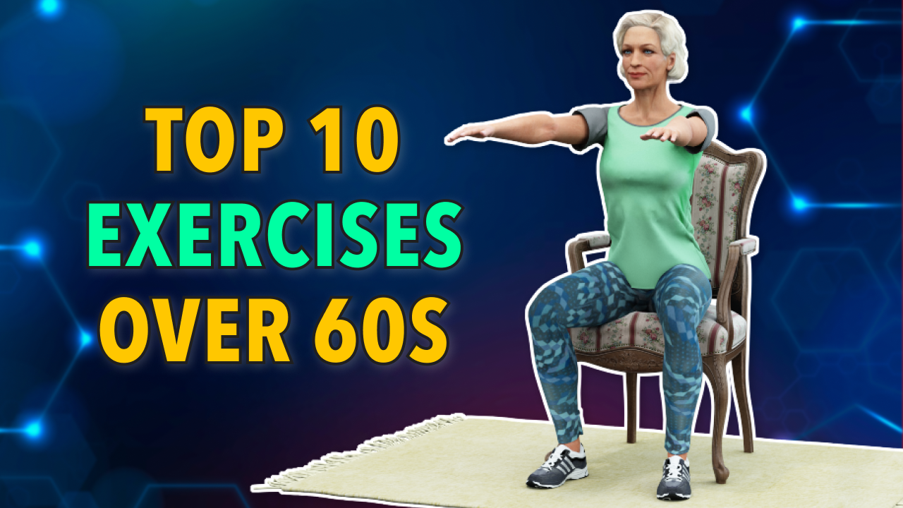 TOP 10 EXERCISES OVER 60 - FULL BODY WORKOUT