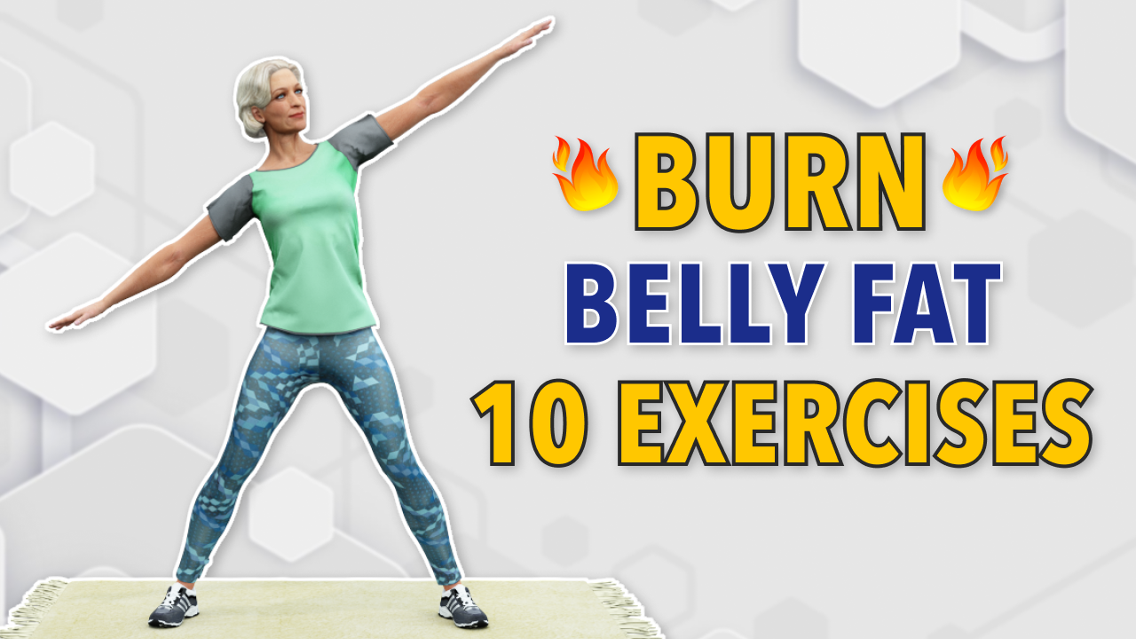 10 EXERCISES TO BURN BELLY FAT – OVER 60S WORKOUT