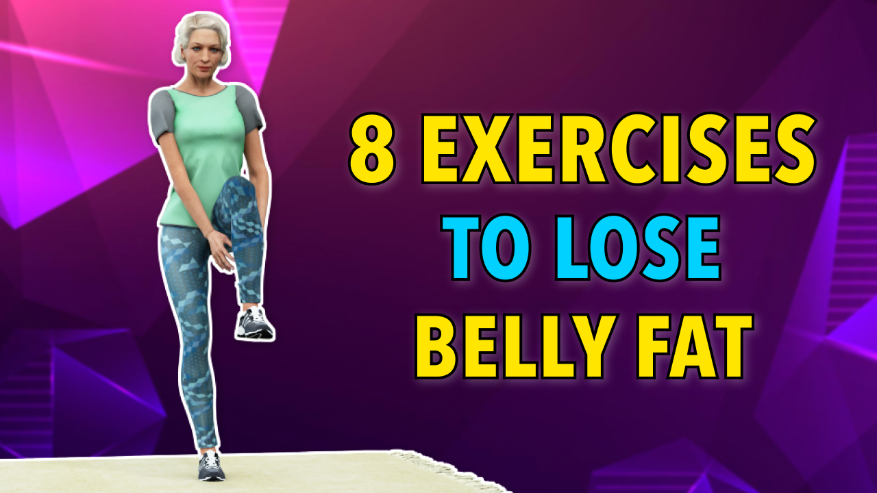 8 SIMPLE EXERCISES TO START LOSING BELLY FAT – OVER 60S