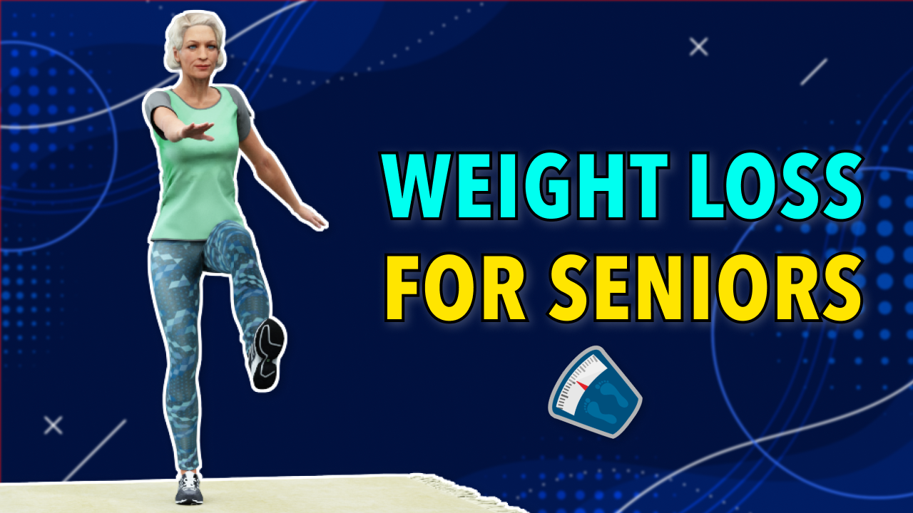 QUICK WEIGHT LOSS EXERCISE FOR SENIORS