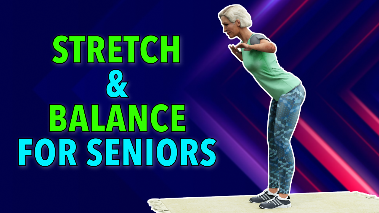 15-MIN STRETCH & BALANCE WORKOUT: EXERCISES FOR SENIORS