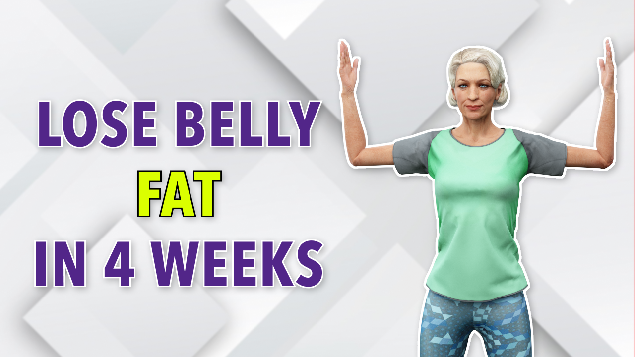 1. BURN BELLY FAT AND LOSE WEIGHT IN 4 WEEKS: OVER 60S EXERCISE